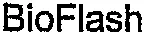 BioFlash