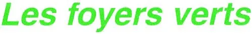 Les foyers verts