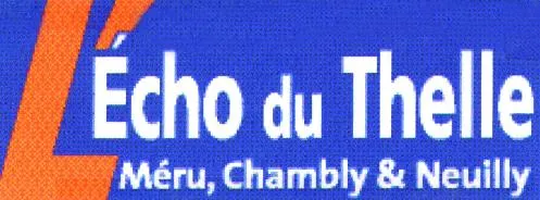 L'ECHO DU THELLE MERU, CHAMBLY & Neuilly
