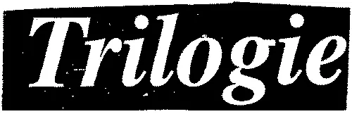 Trilogie