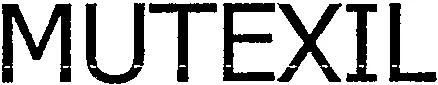 MUTEXIL