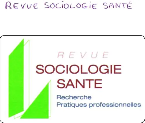REVUE SOCIOLOGIE SANTÉ Recherche Pratiques professionnelles