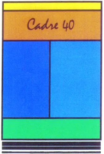 CADRE 40