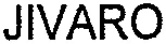JIVARO