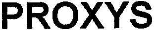 PROXYS