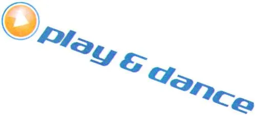 play & dance