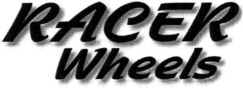 RACER WHEELS