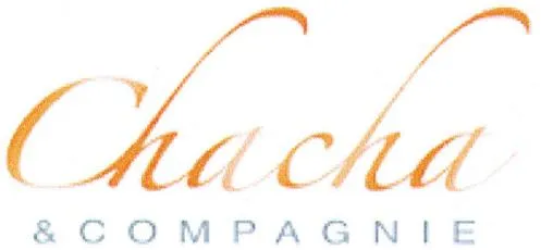 CHACHA & COMPAGNIE