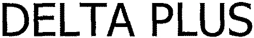 DELTA PLUS