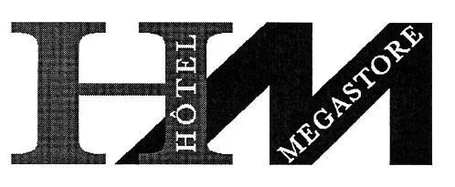 HM HÔTEL MEGASTORE