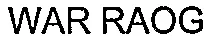 WAR RAOG