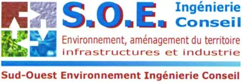 S.O.E INGENIERIE conseil ENVIRONNEMENT, AMENAGEMENT DU TERRITOIRE, INFRASTRUCTURES et INDUSTRIE SUD-OUEST ENVIRONNEMENT INGENIERIE CONSEIL