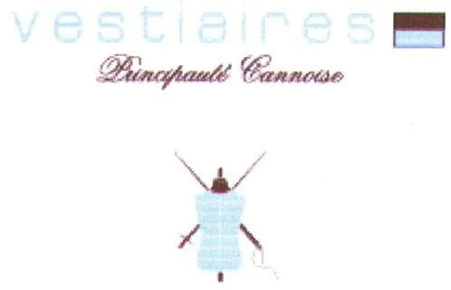VESTIAIRES Principaute Cannoise