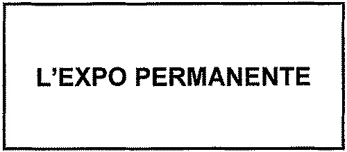 L'EXPO Permanente