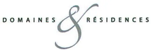 DOMAINES & RESIDENCES