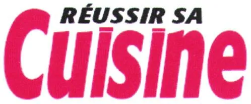 REUSSIR SA CUISINE
