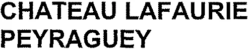 CHATEAU LAFAURIE PEYRAGUEY