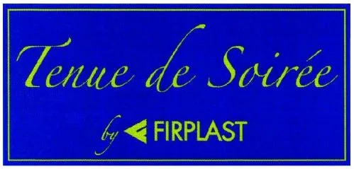 TENUE DE SOIREE BY FIRPLAST