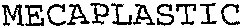 MECAPLASTIC