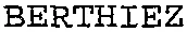 BERTHIEZ