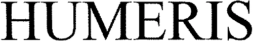 HUMERIS