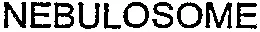 NEBULOSOME