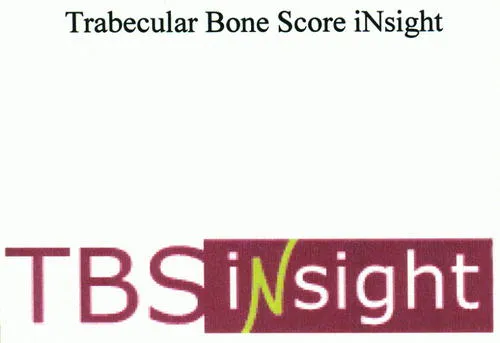 Trabecular Bone Score iNsight TBS iNsight
