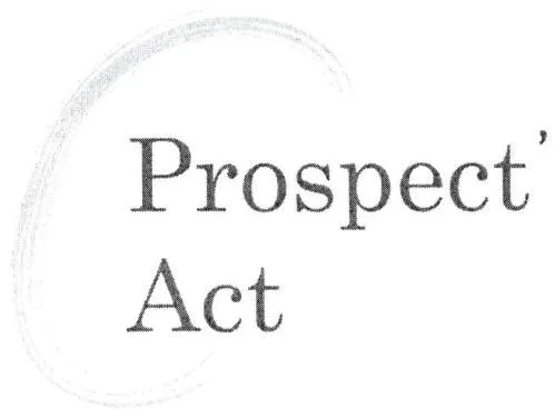 PROSPECT'ACT