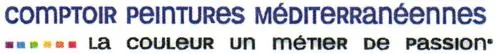 COMPTOIR PEINTURES MEDITERRANEENNES … La COULEUR UN METIER DE PASSION