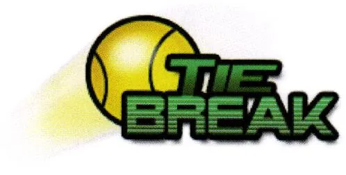 TIE BREAK