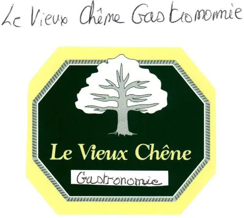 Le Vieux Chêne Gastronomie
