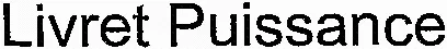 Livret Puissance