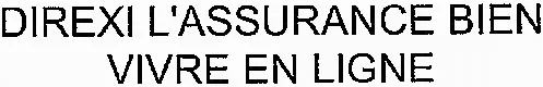 DIREXI L'ASSURANCE BIEN VIVRE EN LIGNE