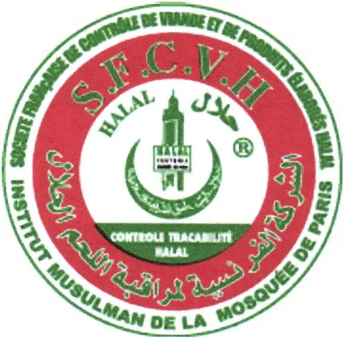 SOCIETE FRANCAISE DE CONTROLE DE VIANDE ET DE PRODUITS ELABORES HALAL S.F.C.V.H INSTITUT MUSULMAN DE LA MOSQUEE DE PARIS CONTROLE TRACABILITE HALAL