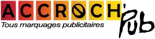 ACCROCH'Pub Tous marquages publicitaires