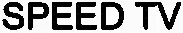 SPEED TV