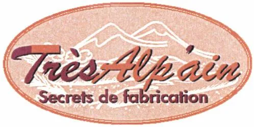 Très Alp'ain Secrets de fabrication