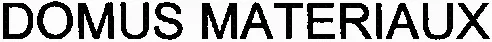 DOMUS MATERIAUX