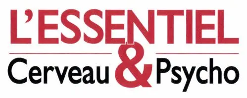 L'ESSENTIEL Cerveau & Psycho