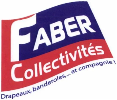 FABER Collectivités Drapeaux, banderoles,… et compagnie!