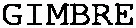 GIMBRE