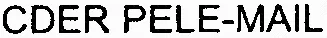 CDER PELE-MAIL