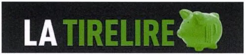 LA TIRELIRE
