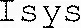 Isys