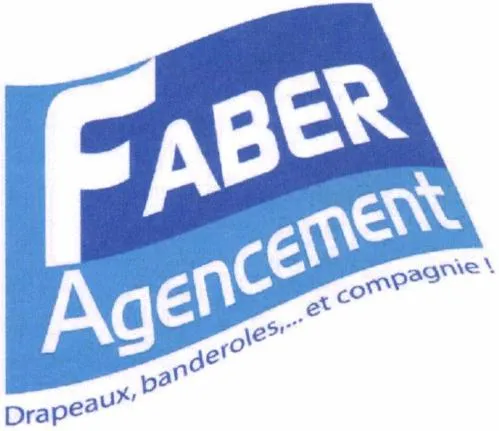 FABER AGENCEMENT DRAPEAUX, BANDEROLES, … ET COMPAGNIE !