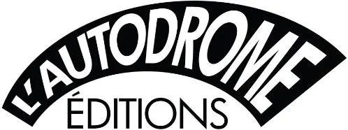 L AUTODROME EDITIONS