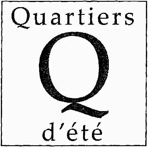 Quartiers d'été Q