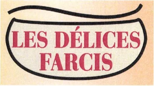 LES DÉLICES FARCIS