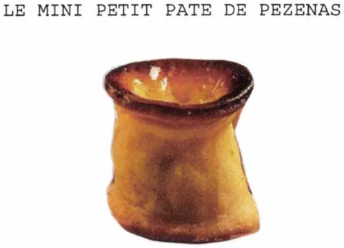 LE MINI PETIT PATE DE PEZENAS