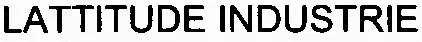 LATTITUDE INDUSTRIE